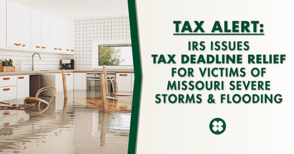 TAX ALERT: IRS Issues Tax Deadline Relief For Victims Of Severe Storms ...